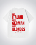Eat, Drive, Date... Oversized Shirt - White Back (Designed)