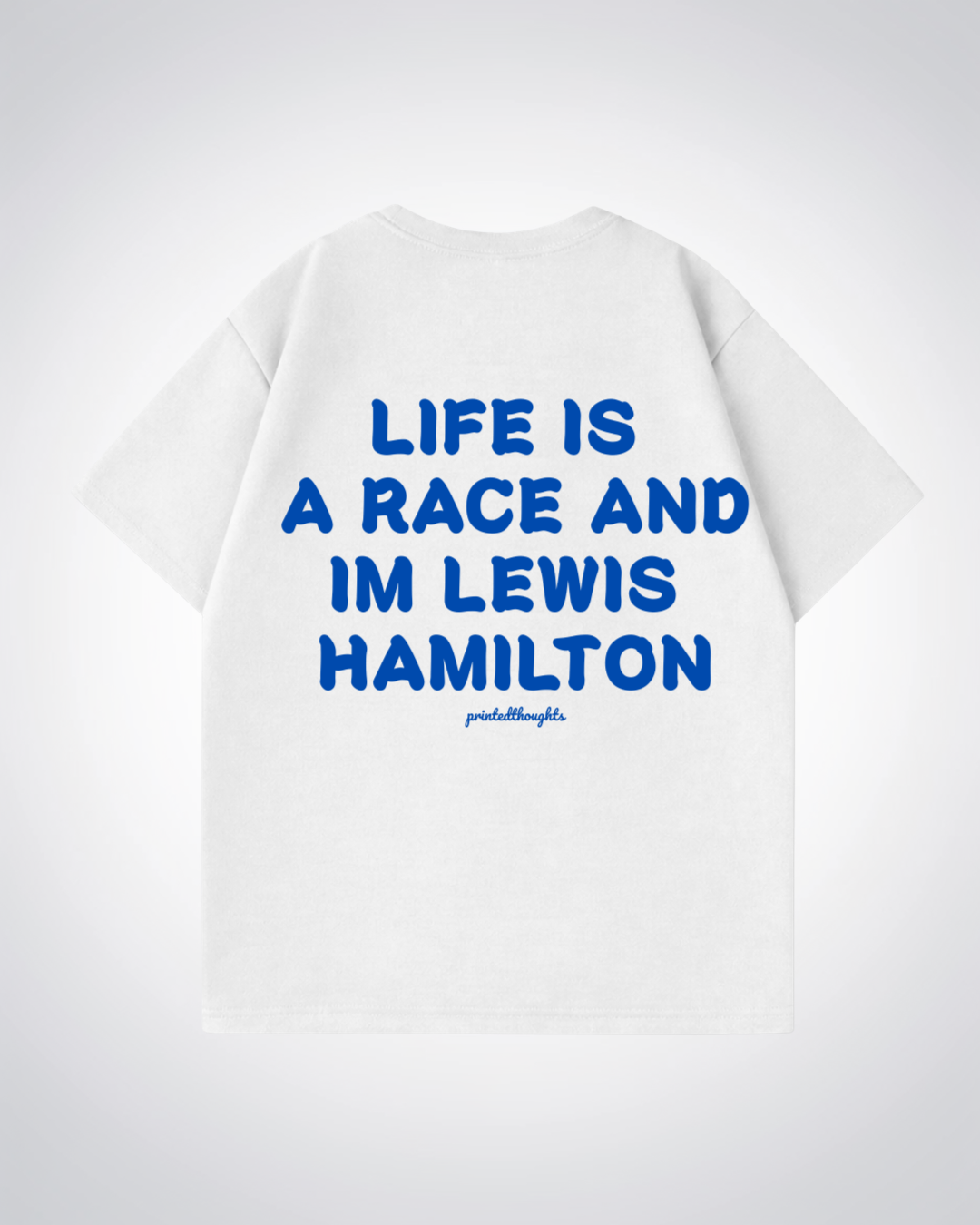 Life Is a Race Oversized Shirt - White Back (Designed)