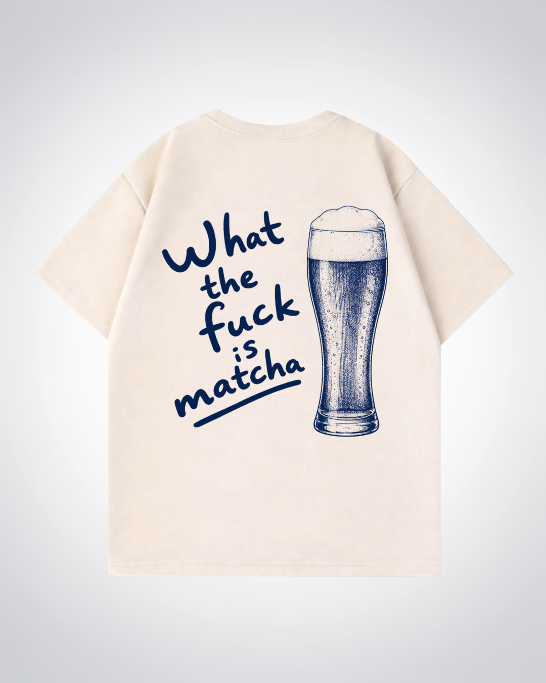 WTF is Matcha Oversized Shirt - Beige Back (Designed)